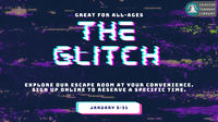 The Glitch - Family Escape Room (S)