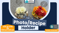 Photo/Recipe Holder Craft - Thurs. AM