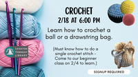 Crochet Ball or Drawstring Bag
