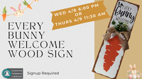 Every Bunny Welcome Wood Sign Craft
