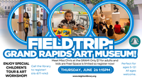 Grand Rapids Art Museum Field Trip
