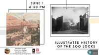 Illustrated History of the Soo Locks