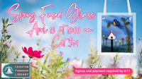 Spring Fused Glass